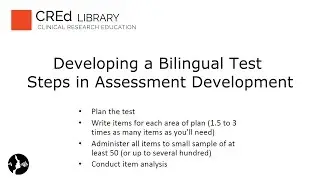 Developing a Bilingual Test: Steps in Assessment Development