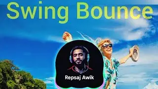 Boy In Space Drown Swing Bounce Remix (Repsaj Awik)
