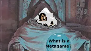 What is a Metagame?