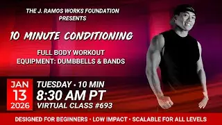 Virtual 10 Minute Conditioning - Full body workout (01/12/2026) - 8:30 AM PT