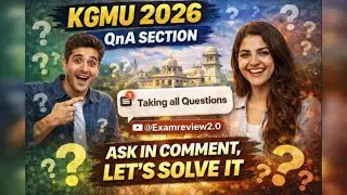 KGMU 2026 QnA Section | All Questions Answered | Ask in Comment | Complete Guidance 25/jan
