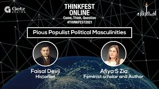 ThinkFest 2021: Pious Populist Political Masculinities