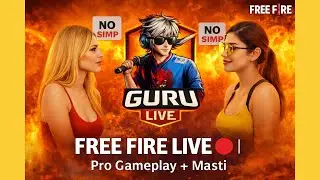 [LIVE] 🔴 Free Fire Live 2 🥰 + masti ❤ GuruLiveFreeFire