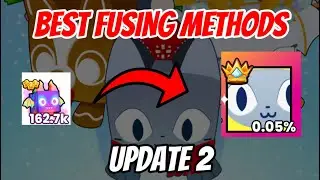 *BEST* fusing methods in pets simulator 99! (Update 2)