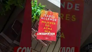 Isabel Allende | Libro Mujeres del alma m&iacute;a | #contraportada #Lamafiadeleer