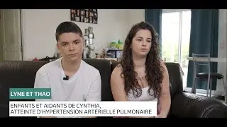Témoignage Aidants - Un combat au quotidien pour les patients et les proches !