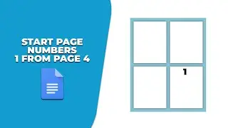 How to start page numbers 1 from page 4 in Google Docs