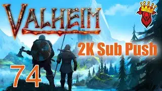 😁Prep For The IMPOSSIBLE Plains Boss Begins - Valheim - Stream 74