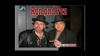 Ron and Fez - April 5, 2007 on Free FM