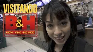 UN D&Iacute;A EN EL PARA&Iacute;SO - visitando B&H STORE - Lis lo dice todo - Vlog 46