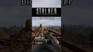 Bloodsucker vs AKM-74U 5.45x39MM PS Regular VETERAN No Upgrade Stalker2