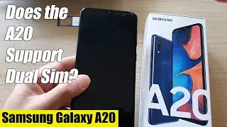 Samsung Galaxy A20: поддерживает ли ваш телефон две SIM-карты?