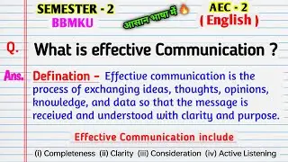 What is Effective Communication ? barriers of effective communication।। AEC 2 english vvi questions