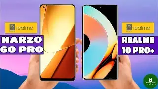 Realme Narzo 60 Pro vs Realme 10 Pro Plus