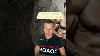 I 10 metodi di bodybuilding della Golden Era #allenamento