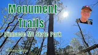 Monument Trails | Pinnacle Mountain State Park