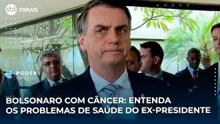 Bolsonaro com câncer: Entenda os problemas de saúde do ex-presidente | SBT News