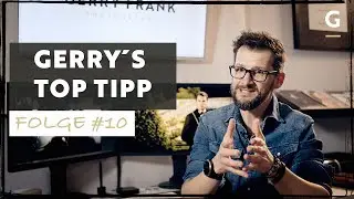 Folge10 - Gerrys Top Tipp