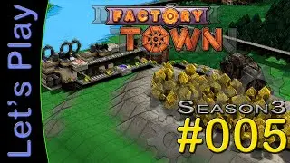 Let's Play Factory Town (S3) #05 [DEUTSCH] - Medizinische Grundversorgung und mehr Forschung