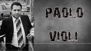 Paolo Violi : L&rsquo;Homme qui D&eacute;fie les Rizzuto