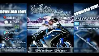 Malow Mac - Hate On Me (Ft. Anita Blunts) (NEW MUSIC 2012) EXCLUSIVE