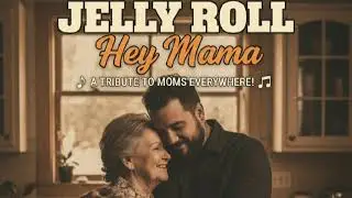 Jelly Roll &ndash; Hey Mama (Emotional Country Rap That Hits Home 💔 | Official Audio)
