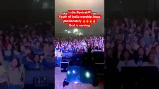 INDIA REVIVAL 🇮🇳YOUTH WORSHIP JESUS #jesus #foryou #india #worship #indian #hindi #gospel #shorts