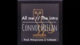 All me // The intro (Prod. Wonya Love & Cmbeats)