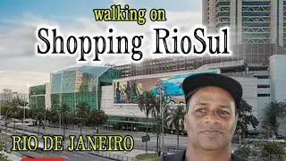 SHOPPING RIO SUL=BOTAFOGO andando para conhecer