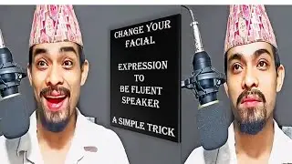 English Fluency Hack: Change Your Face, Change Your Accent ! The SECRET (Works Instantly!)