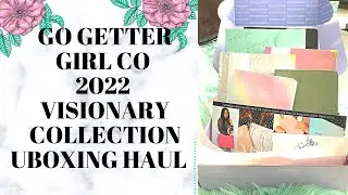 GO GETTER GIRL CO 2022 VISIONARY COLLECTION UNBOXING HAUL