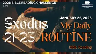 01/22/26ㅣExodus 21-23ㅣ2026 Bible Reading Challengeㅣ