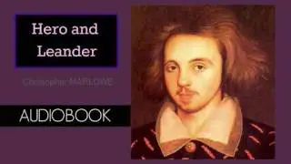 Hero and Leander by Christopher Marlowe - Audiobook