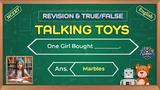 Talking Toys Class 3 Question Answer | Unit 2 | Chapter 5 | NCERT Santoor | English Revision