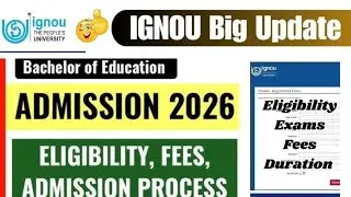 IGNOU B.ED NOTIFICATION OUT 2026 ELIGIBILITY, APPLICATION DATE,#ignoubed2026 #ignoubed 