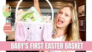 Baby's First Easter Basket Ideas | Whats In My Baby's Easter Basket 2021 🐰