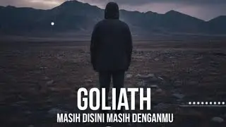 GOLIATH - Masih Disini Masih Denganmu||FreeMemory||