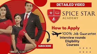 Spice Star Academy All details:Courses,Duration,100% Job,Eligibility, Interview Rounds