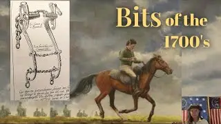 1700's Tack: Bits