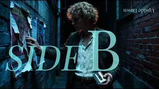 Side B | Dark R&B Official Music Video