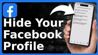 How To Hide Your Profile On Facebook ?
