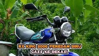 TESTIMONI PENGIRIMAN RX KING 2006 PEREDAM BIRU KE KOTA BEKASI