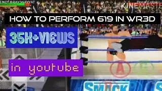 How to perform 619 in wr3d Mike bail mod #wr3d #619#Wr3d