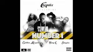 Chopstix - NUMBER 1 ft. Shaydee + Cynthia Morgan + Yung L mp4