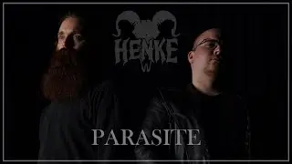 HENKE - Parasite (Official Music Video)