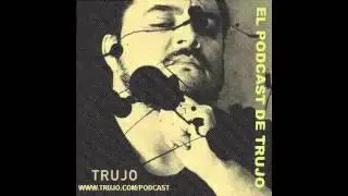 Trujo podcast - Oficial Cacatua