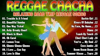 Reggae Dance Compilation 2023 | CHA CHA DISCO ON THE ROAD 2023 | Bagong Nonstop Cha Cha 2023