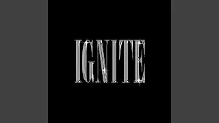 Ignite