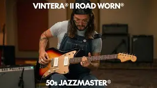 Exploring the Vintera II Road Worn | Jazzmaster