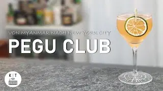 Pegu Club Cocktail - Aus Myanmar nach New York City